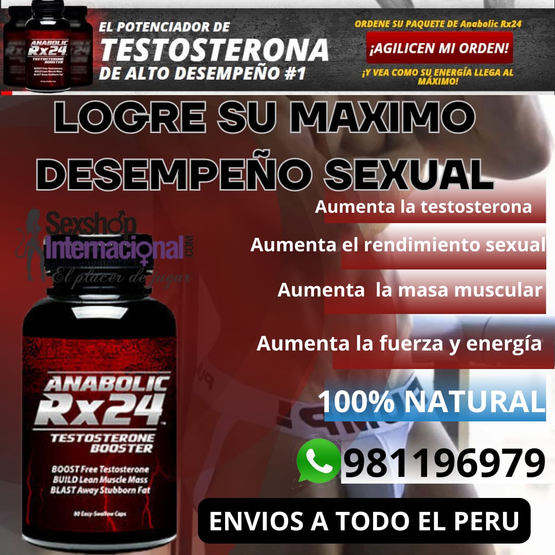 ANABOLIC RX24 AYUDA CON LA DIFUNSION ERECTIL-AUMENTA LA TESTOSTERONA-SEXSHOP MIRAFLORES 